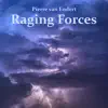 Pierre van Endert - Raging Forces - EP